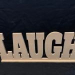 Laugh Standing Sign