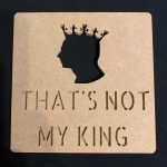 That’s Not My King