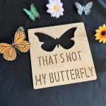 That’s not my Butterfly